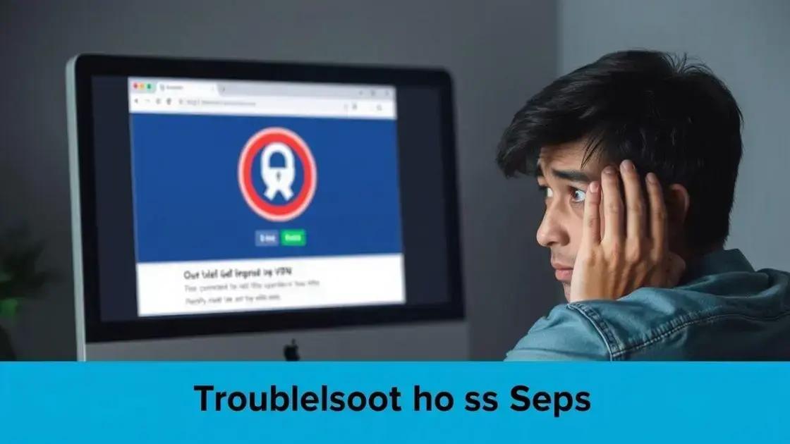 o que fazer se a vpn não funcionar