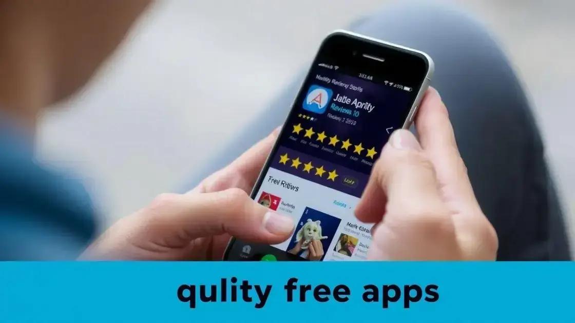 Dicas para encontrar aplicativos gratuitos de qualidade