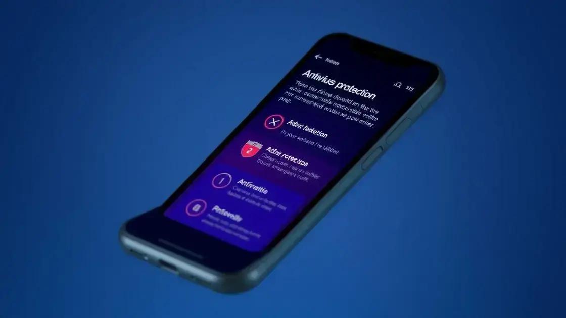 Seu Smartphone Precisa de Antivírus? Descubra a Verdade e Proteja Seu Aparelho