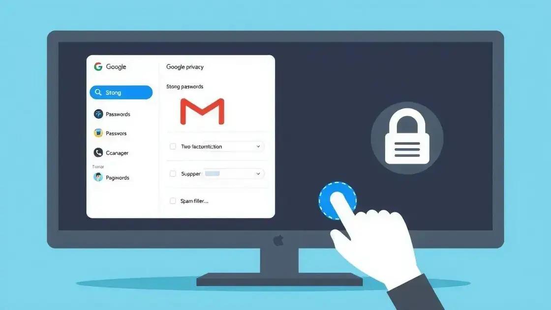 Melhores práticas de privacidade no gmail
