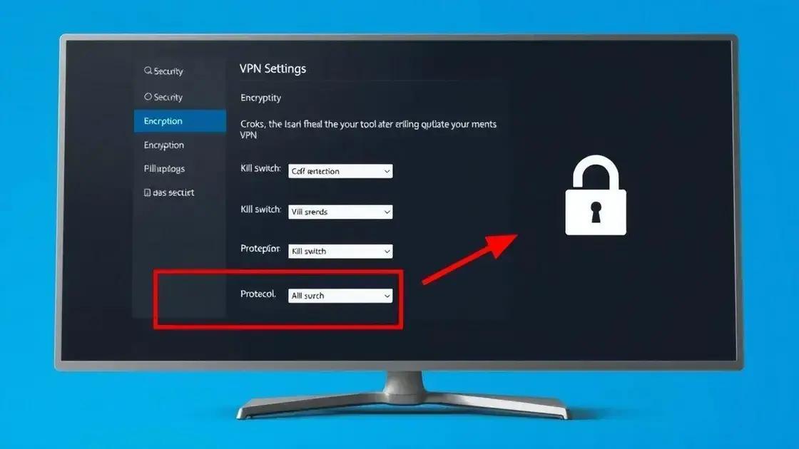 configurações essenciais para uma vpn segura